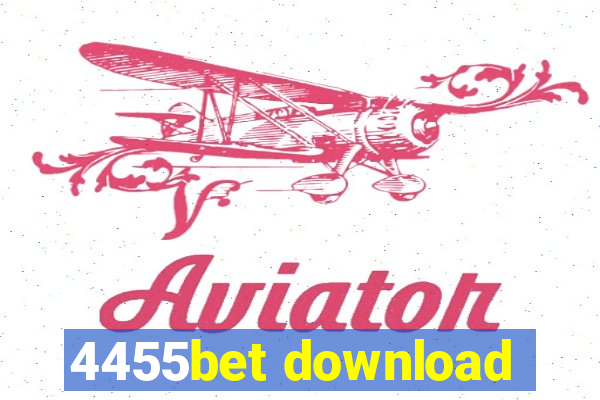 4455bet download